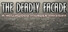 The Deadly Facade