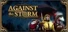 Against the Storm