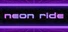 Neon Ride