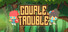 Couple in Trouble