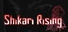 Shikari Rising