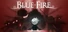Blue Fire