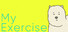 My Exercise