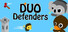 Duo Defenders - Tower Defense