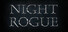 Night Rogue