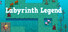 Labyrinth Legend