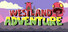 WestLand Adventure