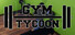 Gym Tycoon