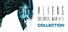 Aliens: Colonial Marines Collection
