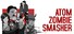 Atom Zombie Smasher