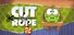Cut the Rope