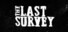 The Last Survey