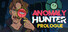 Anomaly Hunter - Prologue