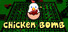 Chicken Bomb