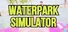 Waterpark Simulator (Digital Tours Interactive)