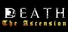 Death: The Ascension