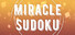 Miracle Sudoku