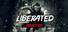 Liberated: Free Trial