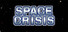 Space Crisis