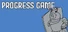 Progress Game