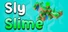 Sly Slime
