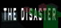 The Disaster