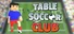 Table Soccer Club