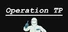 Operation TP