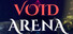 Void Arena