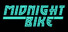 Midnight Bike