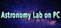 Astronomy Lab on PC: Relativity, Lunar Landing, Space Flight, and Interstellar Travelling