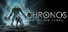 Chronos: Before the Ashes