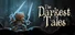 The Darkest Tales