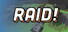 Raid!