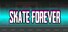 Skate Forever