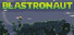 BLASTRONAUT