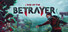 Betrayer: Curse of the Spine