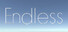 Endless