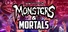 Dark Deception: Monsters & Mortals