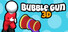 Bubble Gun 3D