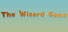 The Wizard Game