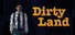 Dirty Land