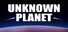 Unknown Planet