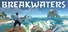 Breakwaters: Crystal Tides