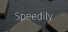 Speedily