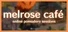 Melrose Café