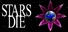 Stars Die