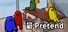 Pretend
