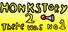 Honkstory 2: There was No 1