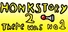Honkstory 2: There was No 1